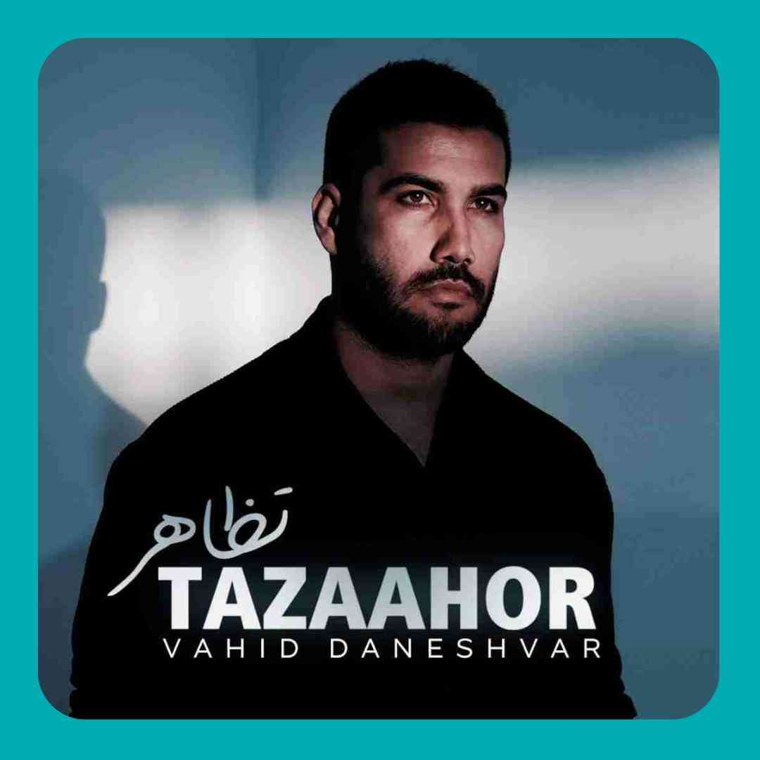 Vahid Daneshvar Tazaahor