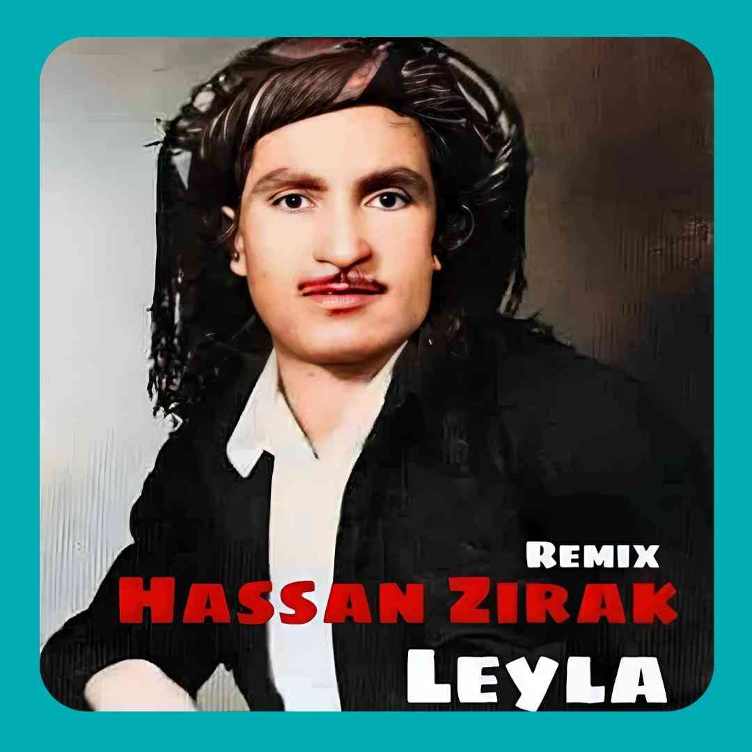 حسن زیرک لیلا