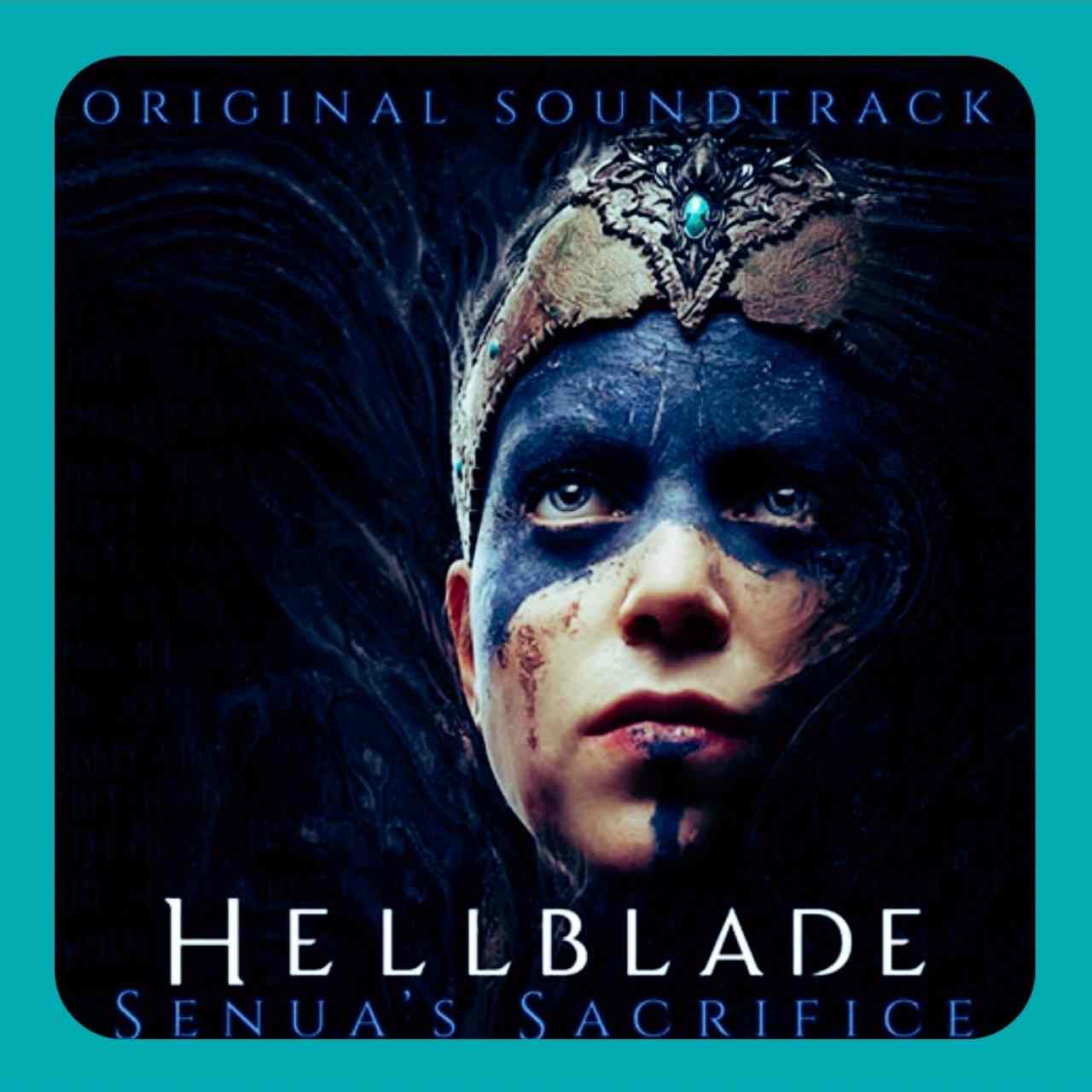 دانلود آلبوم موسیقی متن بازی Hellblade: Senua’s Sacrifice اثر دیوید گارسیا دیاز
