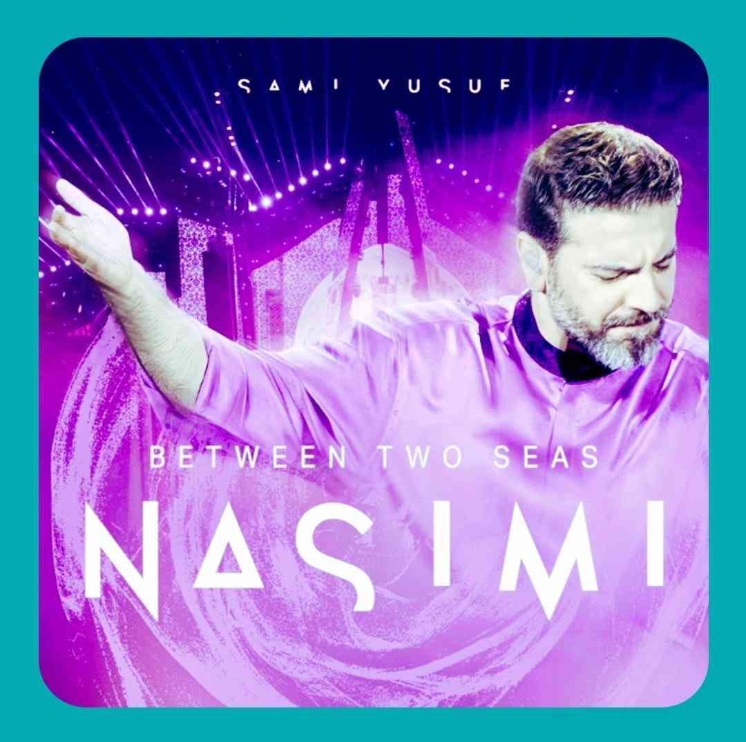 دانلود آهنگ نسیمی (میان دو دریا) از سامی یوسف دانلود آهنگ نسیمی (میان دو دریا) از سامی یوسف