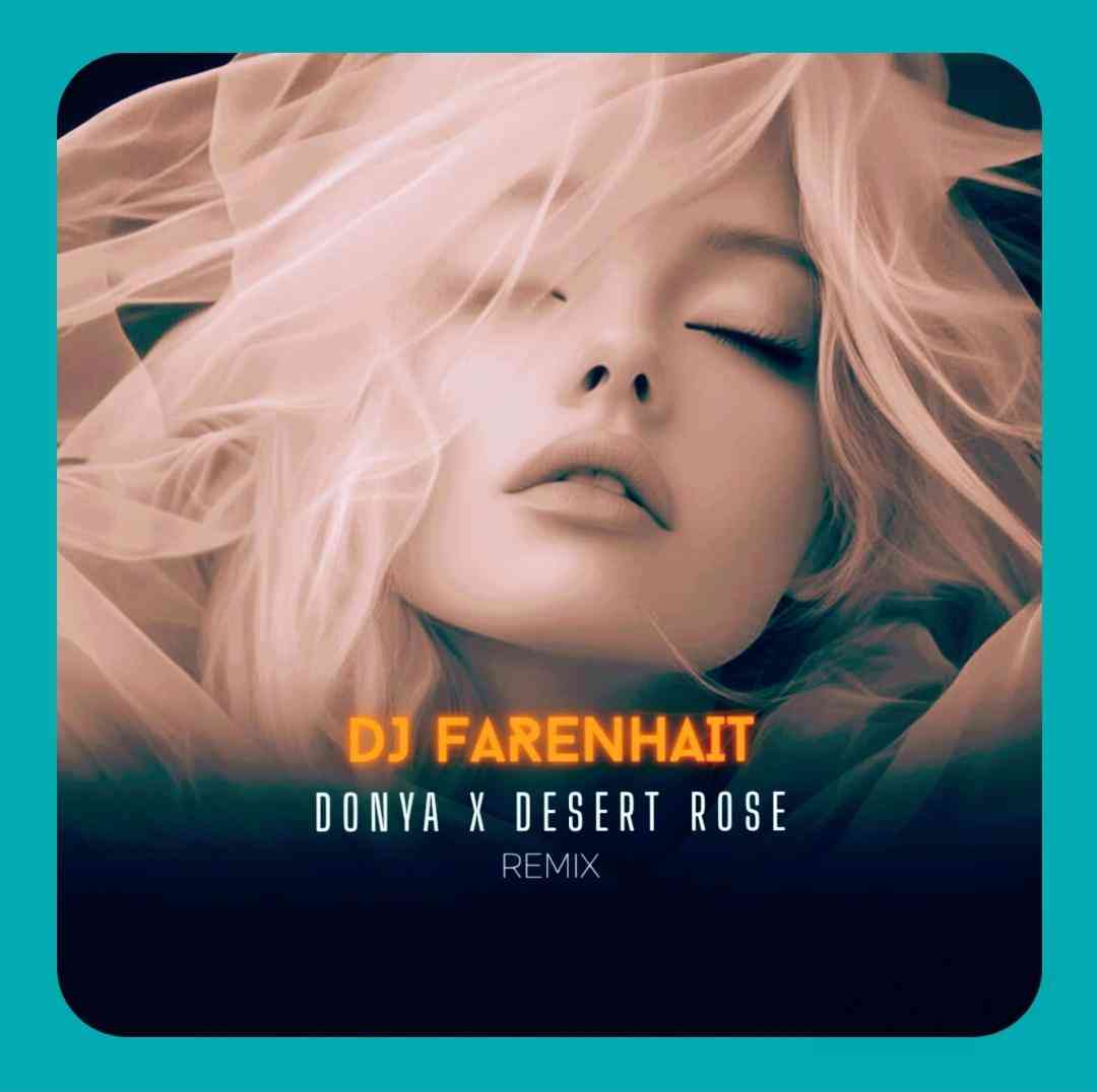 دانلود ریمیکس دنیا و رز صحرایی دیجی فارنهایت دانلود ریمیکس دنیا و رز صحرایی دیجی فارنهایت