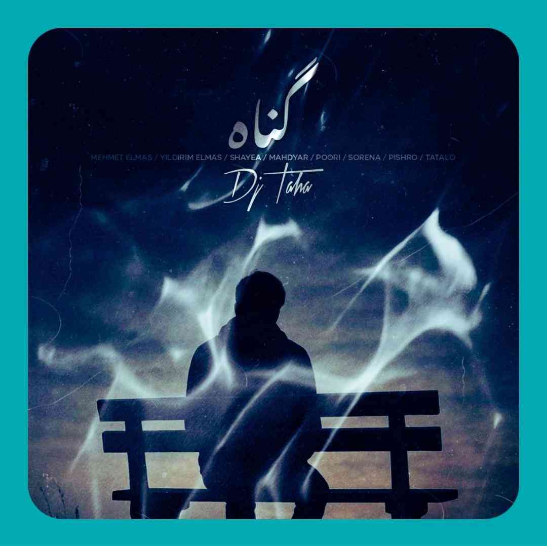 دانلود ریمیکس گناه دیجی طاها